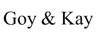 GOY & KAY