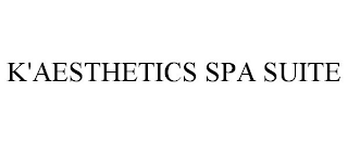 K'AESTHETICS SPA SUITE