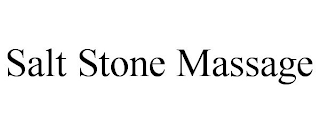 SALT STONE MASSAGE