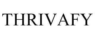THRIVAFY