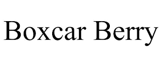 BOXCAR BERRY