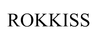 ROKKISS