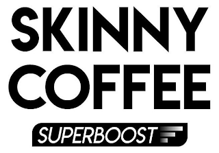 SKINNY COFFEE SUPERBOOST