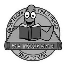 GREAT BOOKS GREAT PRICES GREAT CAUSE MR. BOOKMAN