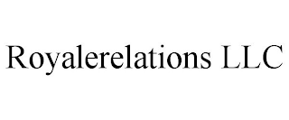 ROYALERELATIONS LLC