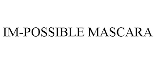 IM-POSSIBLE MASCARA