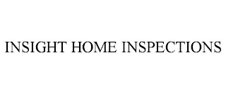 INSIGHT HOME INSPECTIONS