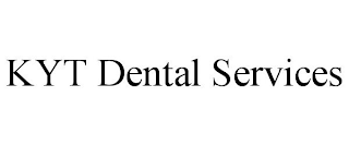 KYT DENTAL SERVICES