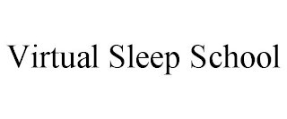 VIRTUAL SLEEP SCHOOL