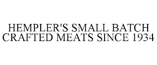 HEMPLER'S SMALL BATCH CRAFTED MEATS SINCE 1934