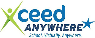 XCEED ANYWHERE SCHOOL. VIRTUALLY. ANYWHERE.