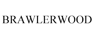 BRAWLERWOOD