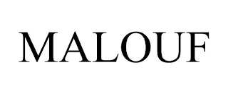 MALOUF