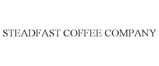 STEADFAST COFFEE COMPANY