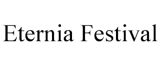 ETERNIA FESTIVAL