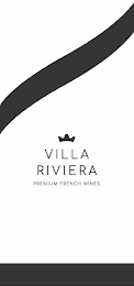 VILLA RIVIERA PREMIUM FRENCH WINES