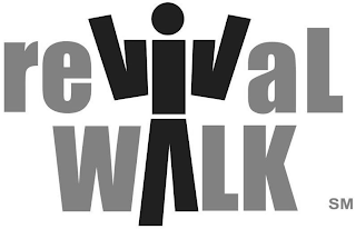 REVIVAL WALK