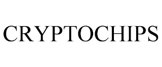 CRYPTOCHIPS