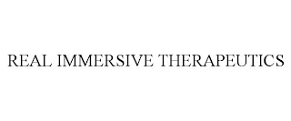 REAL IMMERSIVE THERAPEUTICS