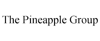 THE PINEAPPLE GROUP