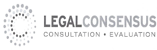 LEGAL CONSENSUS CONSULTATION· EVALUATION