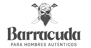 BARRACUDA PARA HOMBRES AUTENTICOS