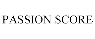 PASSION SCORE