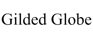 GILDED GLOBE