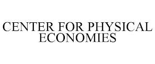 CENTER FOR PHYSICAL ECONOMIES