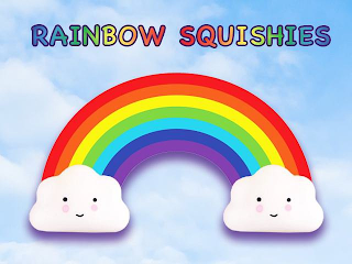 RAINBOW SQUISHIES