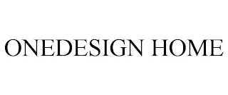 ONEDESIGN HOME