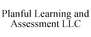 PLANFUL LEARNING AND ASSESSMENT LLC