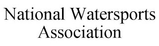 NATIONAL WATERSPORTS ASSOCIATION