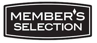 MEMBER'S SELECTION