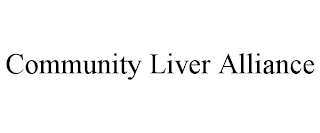 COMMUNITY LIVER ALLIANCE