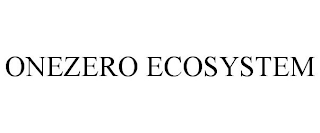 ONEZERO ECOSYSTEM