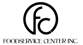 FC FOODSERVICE CENTER INC