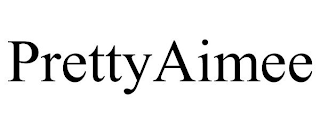 PRETTYAIMEE