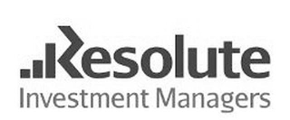 RESOLUTE INVESTMENT MANAGERS