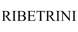 RIBETRINI