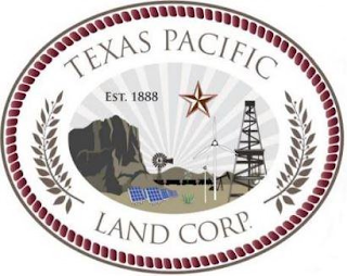 TEXAS PACIFIC LAND CORP. EST 1888