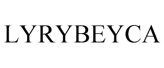 LYRYBEYCA