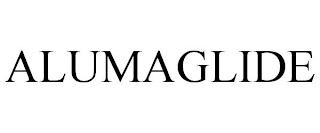 ALUMAGLIDE