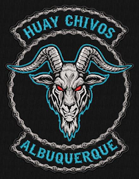 HUAY CHIVOS ALBUQUERQUE