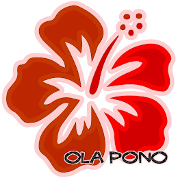 OLA PONO