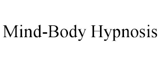 MIND-BODY HYPNOSIS