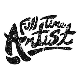 FULL TIME ARTIST