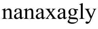NANAXAGLY
