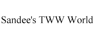 SANDEE'S TWW WORLD