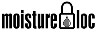 MOISTURE LOC